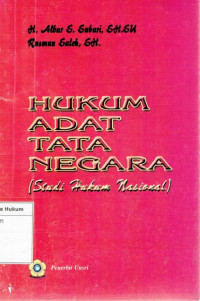 Hukum Adat Tata Negara: Studi Hukum Nasional