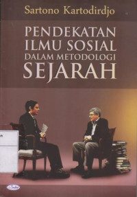 Image of Pendekatan Ilmu Sosial Dalam Metodologi Sejarah