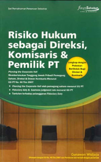 Risiko Hukum sebagai Direksi, Komisaris & Pemilik PT