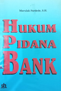 Hukum Pidana Bank