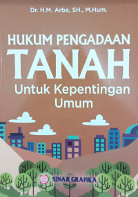 Hukum Pengadaan Tanah untuk Kepentingan umum