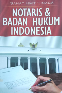 Notaris & Badan Hukum Indonesia