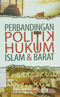 Perbandingan Politik Hukum Islam & Barat