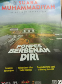 SUARA MUHAMMADIYAH: Syiar Islam Berkemajuan= Ponpes Berbenah Diri