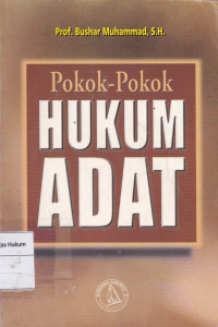 Pokok-Pokok Hukum Adat