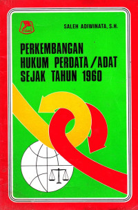 Perkembangan Hukum Perdata/ Adat Sejak Tahun 1960