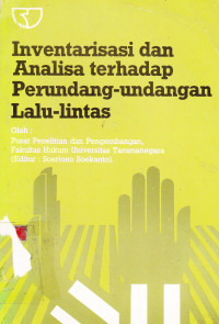 Inventarisasi dan Analisa Terhadap Perundang-Undangan Lalu-Lintas