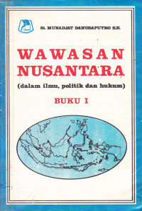 Wawasan Nusantara (dalam, ilmu, politik dan hukum)