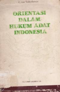 Orientasi Dalam Hukum Adat Indonesia