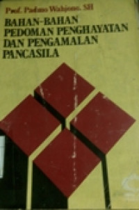 Bahan-Bahan Pedoman Penghayatan Dan Pengamalan Pancasila