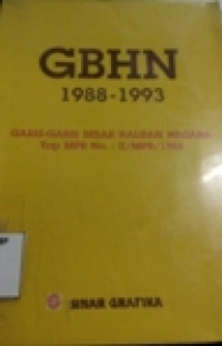 GBHN 1988-1993, Garis-Garis Besar Haluan Negara Tap MPR No. : II/ MPR/ 1983