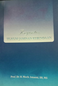 Pengantar Hukum Jaminan Kebendaan