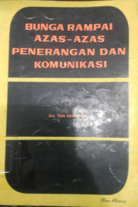 Bunga Rampai Azas-Azas Penerangan dan Komunikasi