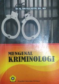 Mengenal Kriminologi