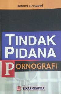 Tindak Pidana Pornografi