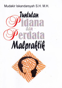 Tuntutan Pidana dan Perdata Malpraktik