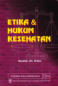 ETIKA & HUKUM KESEHATAN