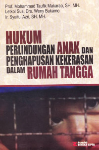 HUKUM PERLINDUNGAN ANAK DAN PENGHAPUSAN KEKERASAN DALAM RUMAH TANGGA