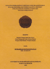 LEGALITAS PERKAWINAN CAMPURAN YANG DILANGSUNGKAN DI LUAR INDONESIA DAN PEMBATALNNYA MENURUT UNDANG-UDANG NOMOR 16 TAHUN 2019 TENTANG PERKAWINAN
