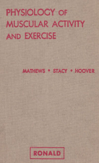 Physiology Of Muscular Activity And Exercise