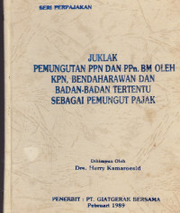 Image of Juklak Pemungutan PPN dan PPn.BM Oleh KPN, Bendaharawan Dan BadanBadan Tertentu Sebagai Pemungut Pajak
