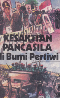 Kesaktian Pancasila di Bumi Pertiwi