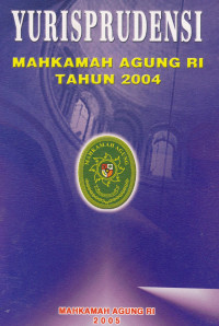 Yurisprudensi Mahkamah Agung RI Tahun 2004