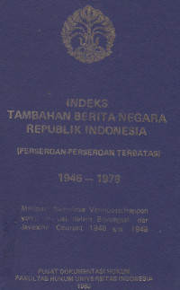 Indeks Tambahan Berita Negara Republik Indonesia (Perseroan Terbatas) 1946-1978