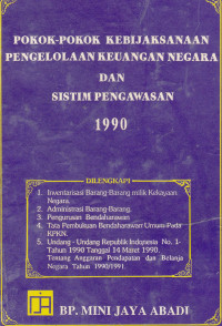 Pokok Pokok Kebijaksanaan Pengelolaan Keuangan Negara Dan Sistem Pengawasan  1990