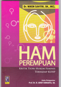 HAM PEREMPUAN: KRITIK TEORI HUKUM FEMINIS TERHADAP KUHP