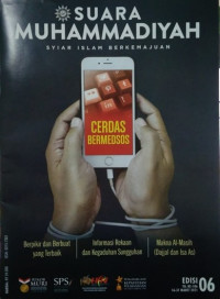 SUARA MUHAMMADIYAH: Syiar Islam Berkemajuan= Cerdas Bermedsos