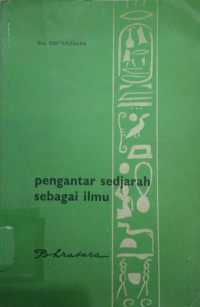 Pengantar Sejarah Sebagai Ilmu