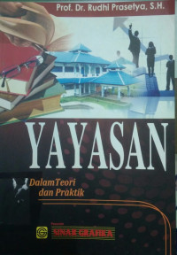 Yayasan: Dalam Teori dan Praktik