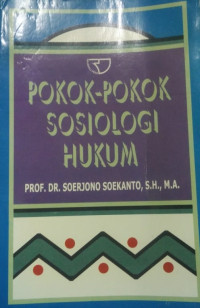 Pokok-Pokok Sosiologi Hukum