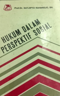 Hukum Dalam Perspektif Sosial