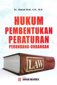 HUKUM PEMBENTUKAN PERATURAN PERUNDANG-UNDANGAN