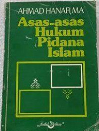 Asas-Asas Hukum Pidana Islam