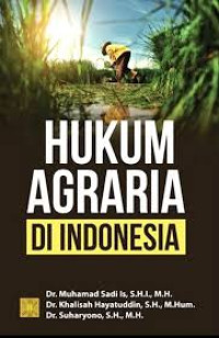 HUKUM AGRARIA DI INDONESIA