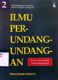 Image of Ilmu Perundang-Undangan: Proses dan Teknik Pembentukannya