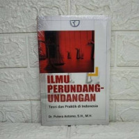 Image of ILMU PERUNDANG-UNDANGAN(TEORI DAN PRAKTIK)