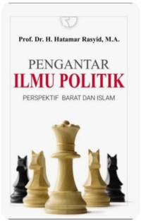 Image of PENGANTAR ILMU POLITIK: PERSPEKTIF BARAT DAN ISLAM