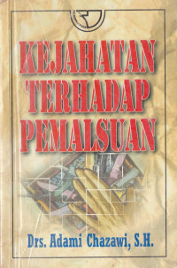 KEJAHATAN TERHADAP PEMALSUAN