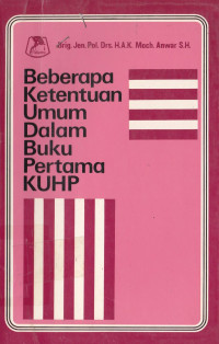 Beberapa Ketentuan Umum Dalam Buku Pertama KUHP