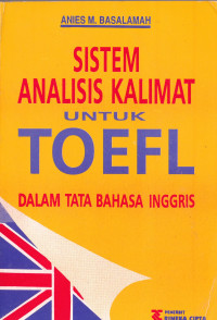 SISTEM ANALISIS KALIMAT UNTUK TOEFL DALAM TATA BAHASA INGGRIS