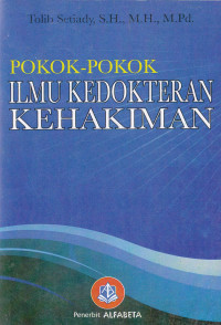 POKOK-POKOK ILMU KEDOKTERAN KEHAKIMAN