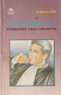 HUKUM PERIKATAN: PERIKATAN PADA UMUMNYA