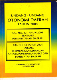 UNDANG-UNDANG OTONOMI DAERAH TAHUN 2004