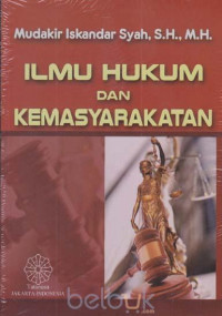 Image of ILMU HUKUM DAN KEMASYARAKATAN