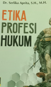 Etika Profesi Hukum