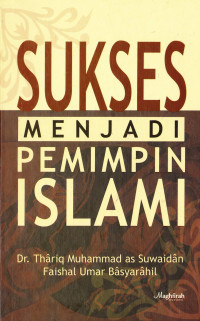 Sukses Menjadi Pemimpin Islam